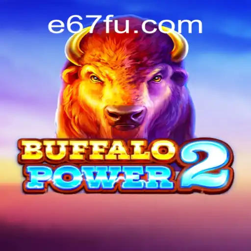 Descubra o Fascinante Mundo de BuffaloPower2 no e67.com