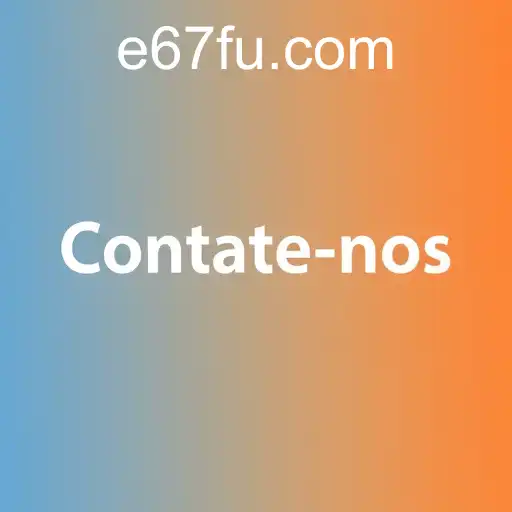 A Importância do Contato Eficiente no e67.com
