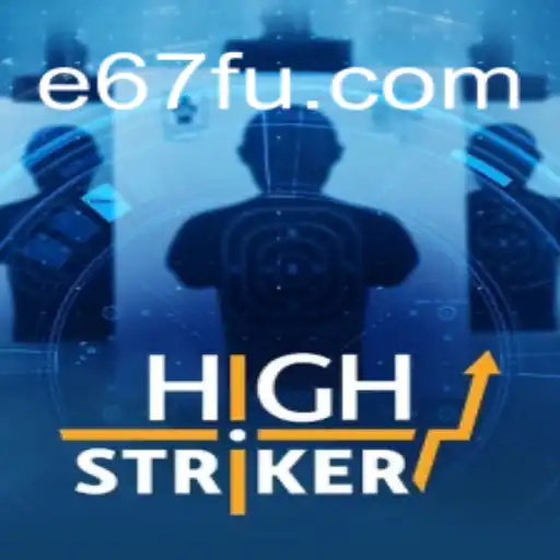 Descubra o emocionante mundo de HighStriker: regras, introdução e conexão com e67.com
