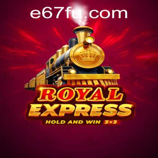 RoyalExpress: Um Olhar Detalhado sobre o Jogo Inovador da e67.com